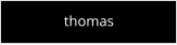 thomas