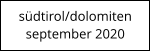 südtirol/dolomiten september 2020