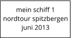 mein schiff 1nordtour spitzbergen juni 2013