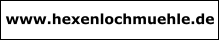 www.hexenlochmuehle.de