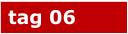 tag 06