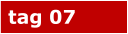 tag 07