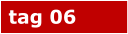 tag 06