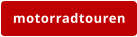 motorradtouren