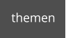 themen